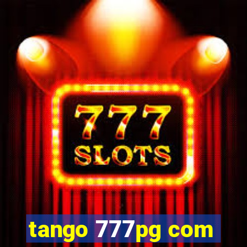 tango 777pg com